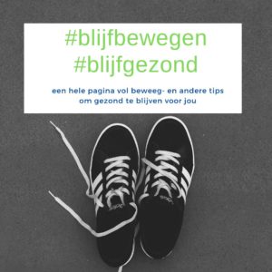 Blijf bewegen, blijf gezond