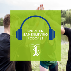 Team Sportservice Podcast Sport en Samenleving aflevering 26